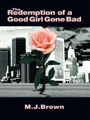 cover image of The Redemption of a Good Girl Gone Bad